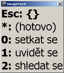 Po stisku hvězdičky se přepne do násobného režimu.